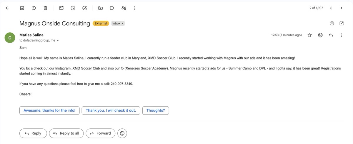 Email from Matias to a coach he had never met, telling him the ads have been amazing and registrations come in almost instantly